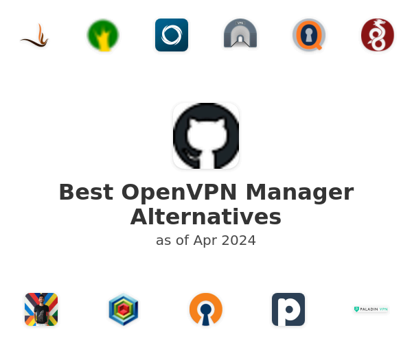 Best OpenVPN Manager Alternatives