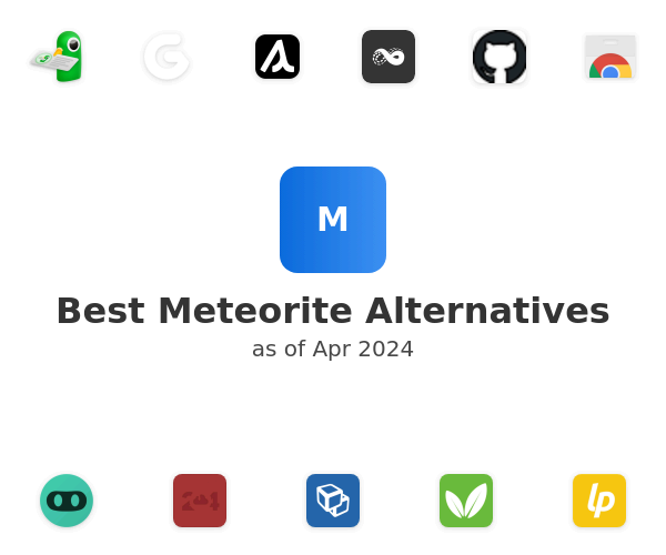 Best Meteorite Alternatives