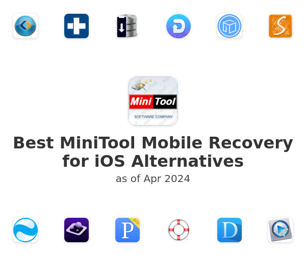 Best MiniTool Mobile Recovery for iOS Alternatives