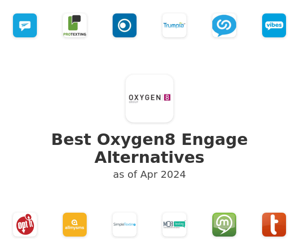 Best Oxygen8 Engage Alternatives