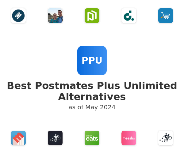 Best Postmates Plus Unlimited Alternatives