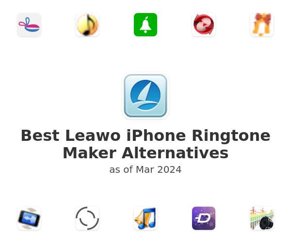 Best Leawo iPhone Ringtone Maker Alternatives