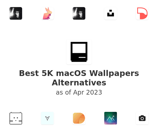 Best 5K macOS Wallpapers Alternatives