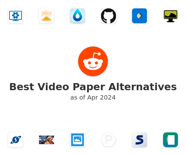 Best Video Paper Alternatives