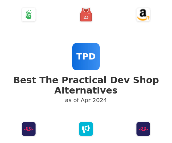 Best The Practical Dev Shop Alternatives