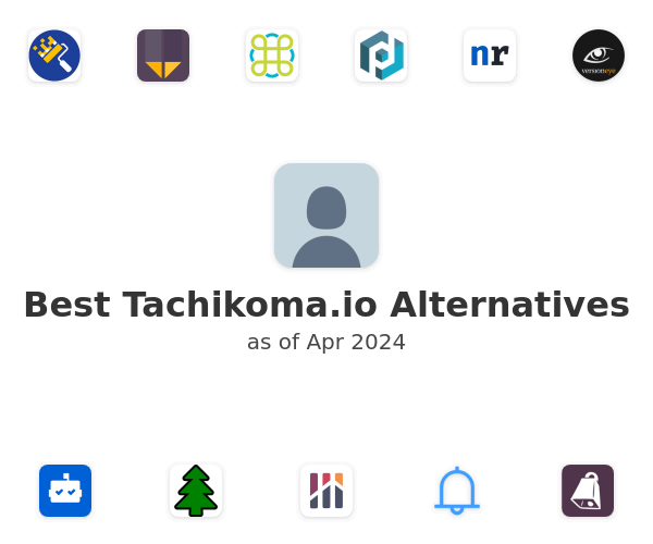 Best Tachikoma.io Alternatives