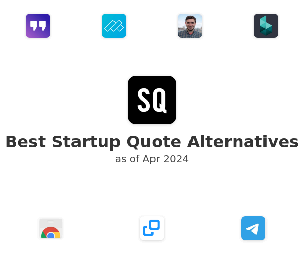 Best Startup Quote Alternatives