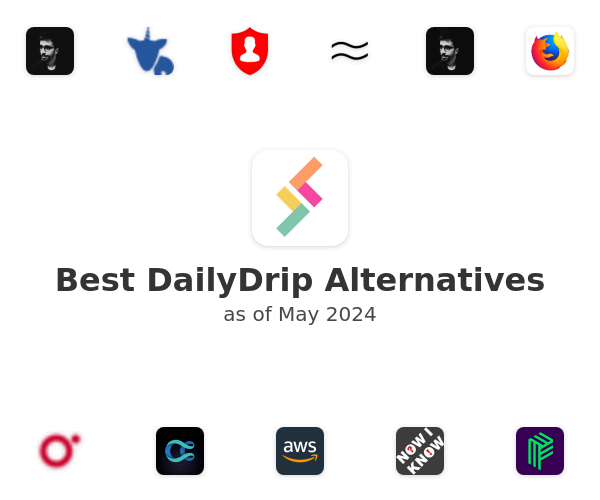 Best DailyDrip Alternatives