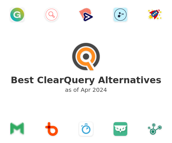 Best ClearQuery Alternatives