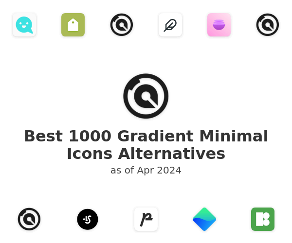 Best 1000 Gradient Minimal Icons Alternatives