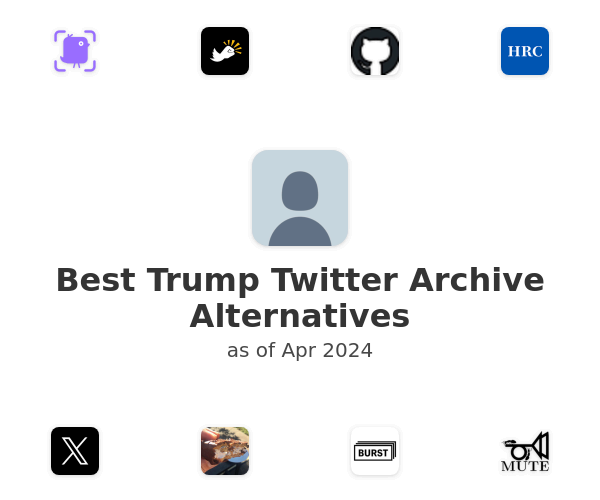 Best Trump Twitter Archive Alternatives
