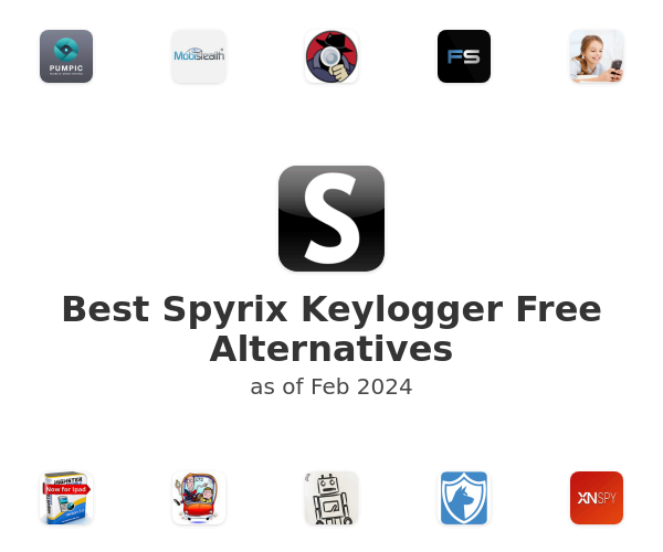 Best Spyrix Keylogger Free Alternatives