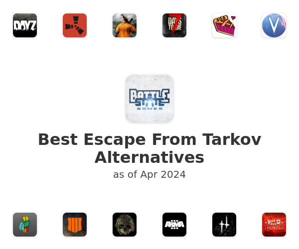 Best Escape From Tarkov Alternatives