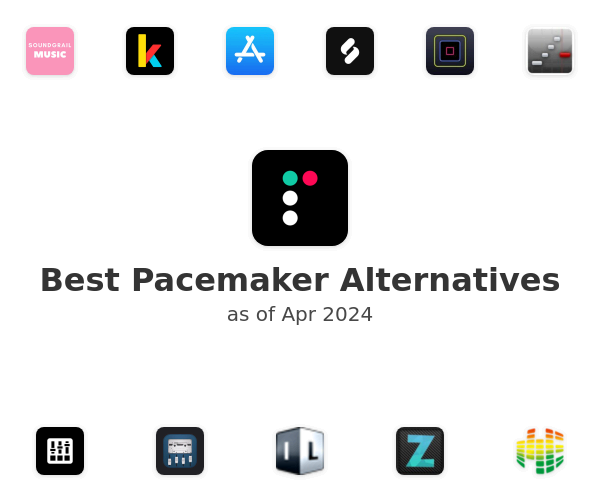 Best Pacemaker Alternatives