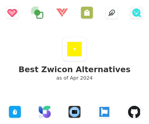 Best Zwicon Alternatives