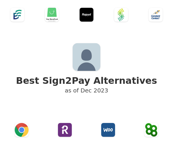 Best Sign2Pay Alternatives