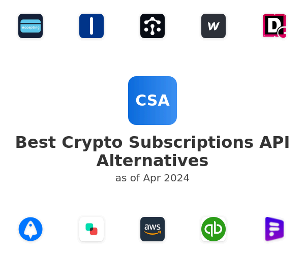 Best Crypto Subscriptions API Alternatives