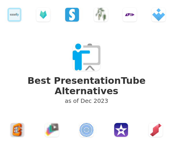 Best PresentationTube Alternatives