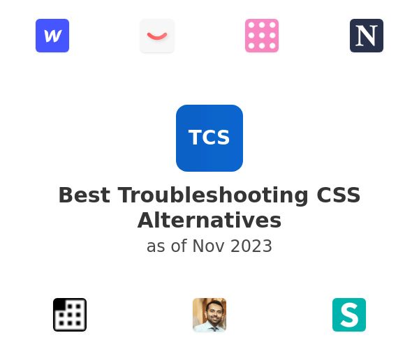 Best Troubleshooting CSS Alternatives