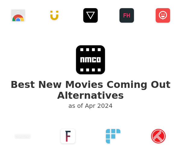 Best New Movies Coming Out Alternatives