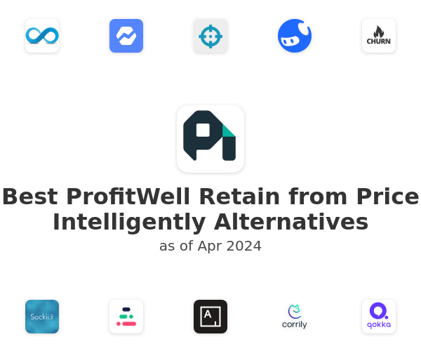 Best ProfitWell Retain from Price Intelligently Alternatives