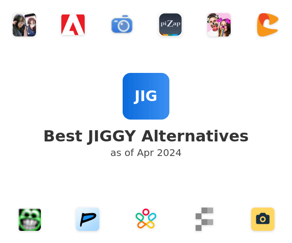 Best JIGGY Alternatives