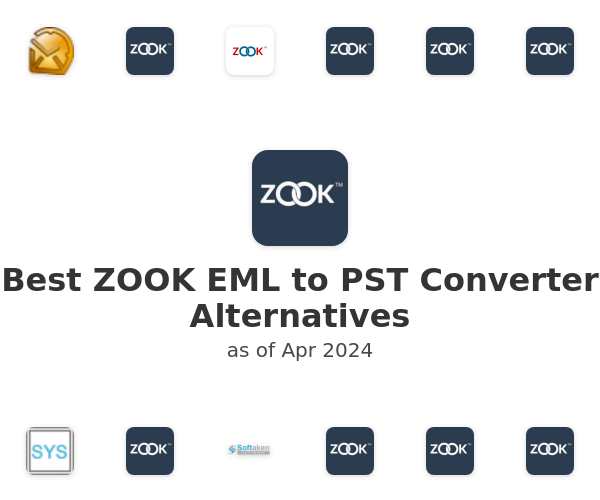 Best ZOOK EML to PST Converter Alternatives