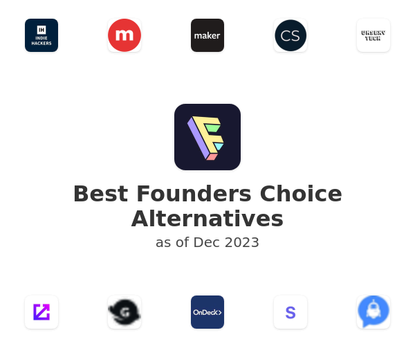 Best Founders Choice Alternatives