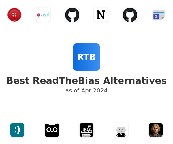 Best ReadTheBias Alternatives