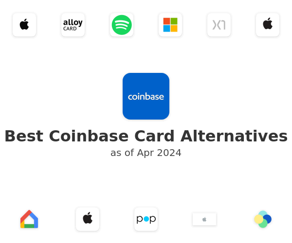 Best Coinbase Card Alternatives