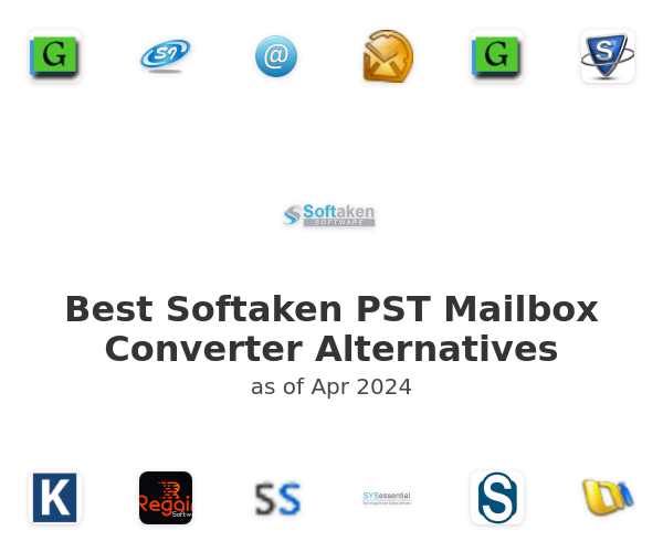 Best Softaken PST Mailbox Converter Alternatives