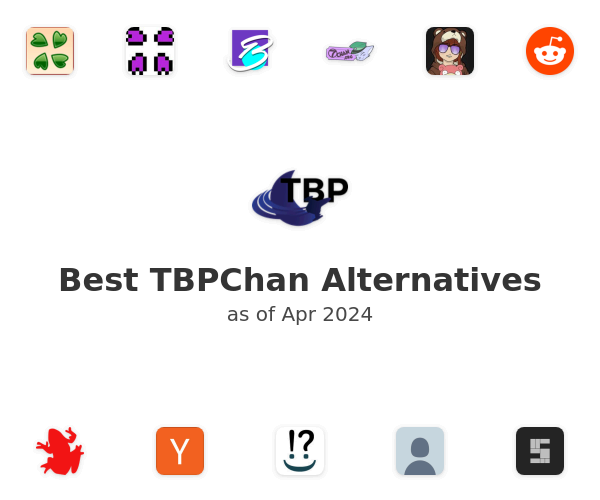 Best TBPChan Alternatives