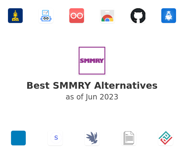 Best SMMRY Alternatives
