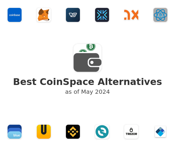 Best CoinSpace Alternatives