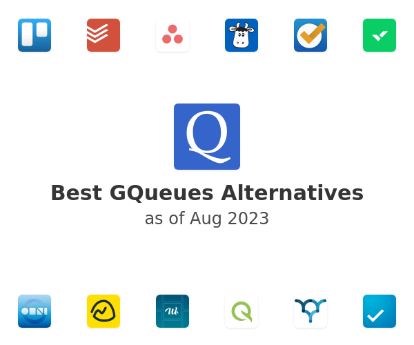 Best GQueues Alternatives