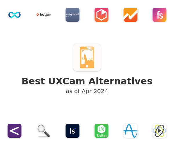 Best UXCam Alternatives