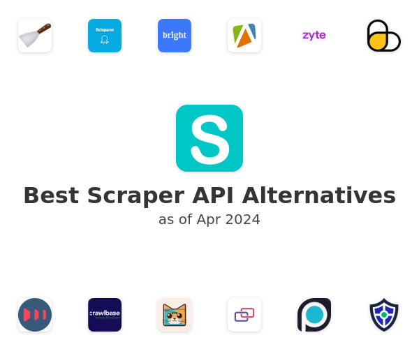 Best Scraper API Alternatives