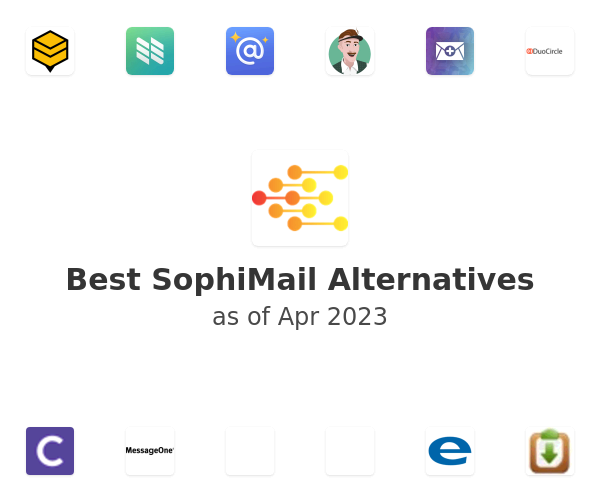 Best SophiMail Alternatives