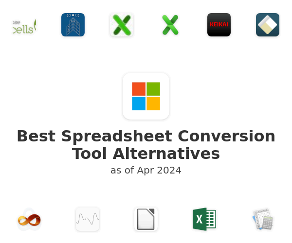 Best Spreadsheet Conversion Tool Alternatives