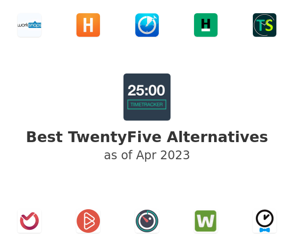 Best TwentyFive Alternatives