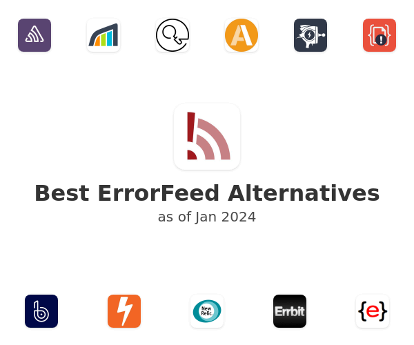 Best ErrorFeed Alternatives