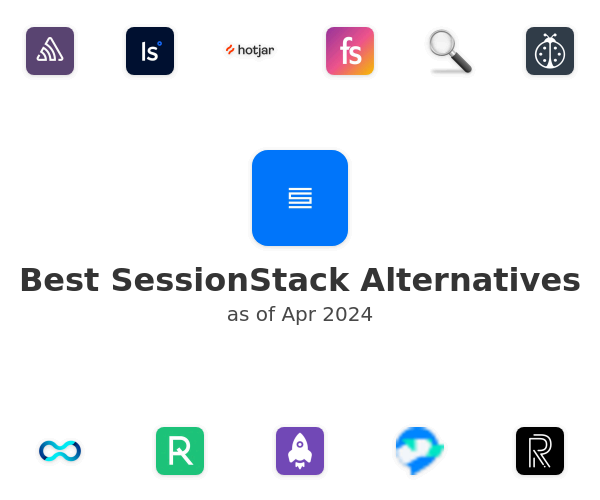 Best SessionStack Alternatives