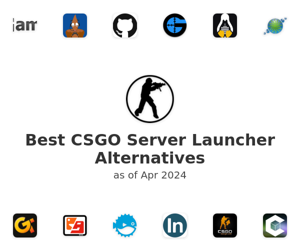 Best CSGO Server Launcher Alternatives