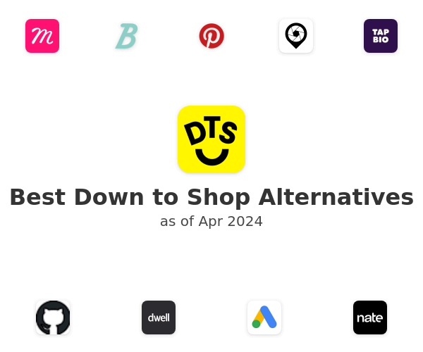 Best Down to Shop Alternatives