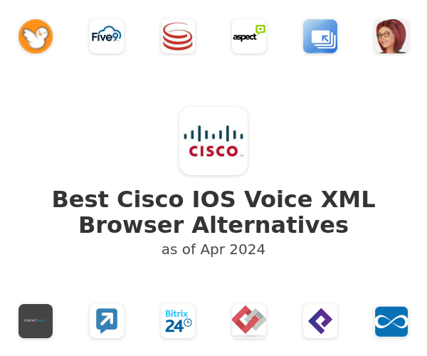 Best Cisco IOS Voice XML Browser Alternatives