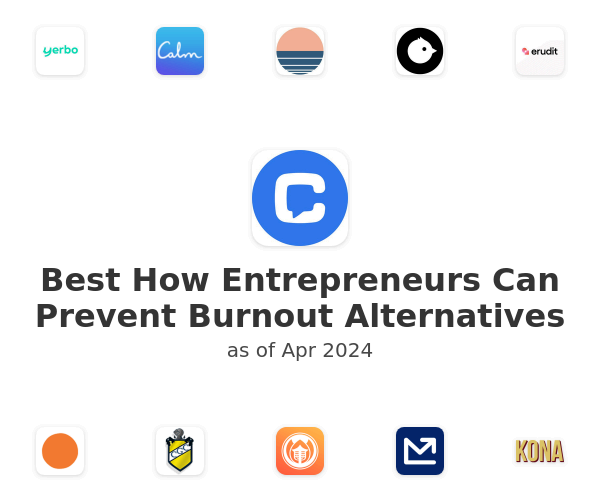 Best How Entrepreneurs Can Prevent Burnout Alternatives