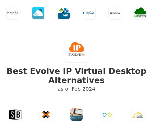 Best Evolve IP Virtual Desktop Alternatives