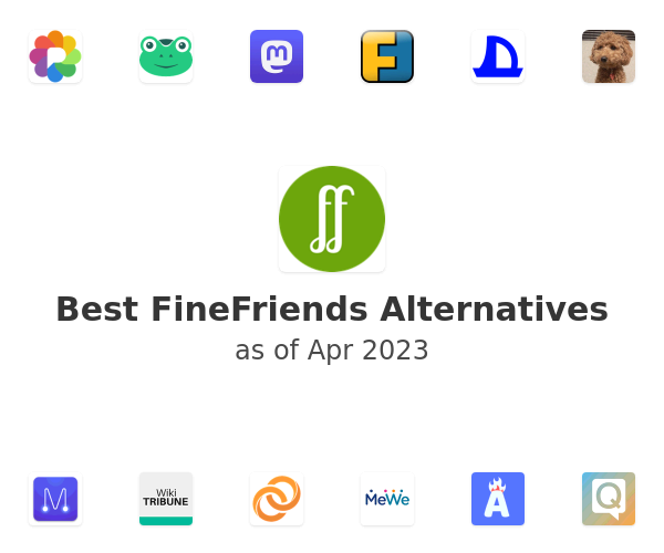 Best FineFriends Alternatives