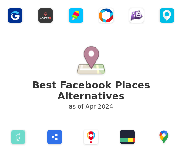 Best Facebook Places Alternatives