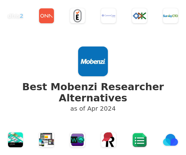 Best Mobenzi Researcher Alternatives